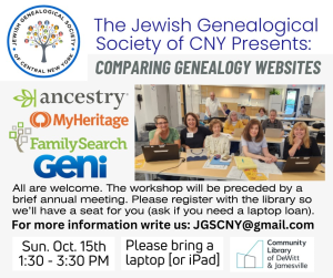 The Jewish Genealogical Society of Central New York presents "Comparing Genealogy Websites"
