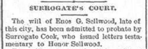 Will of Enos G. Sellwood admitted to probate